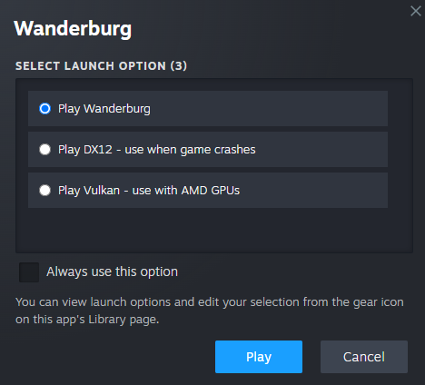 Randwerk’s Steam launch dialog showing Play Wanderburg, Play DX12 — use when game crashes, and Play Vulkan — use with AMD GPUs.